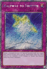 Halfway to Forever - RA04-EN285 - (Platinum Secret Rare) - 1st Edition